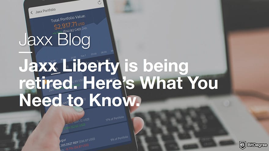 Best cryptocurrency wallet: Jaxx Liberty is retired.